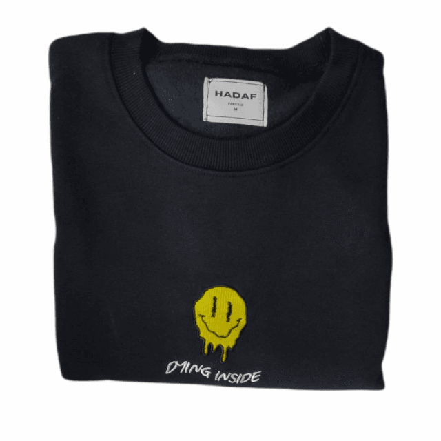 Dying inside Sweatshirt